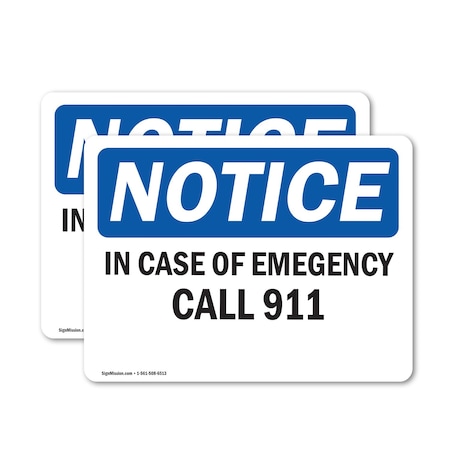 Signmission In Case Of Emergency Call 911, 18 in W x Rectangle, Vinyl Decal OS-2PACK-NS-D-1218-L-13652
